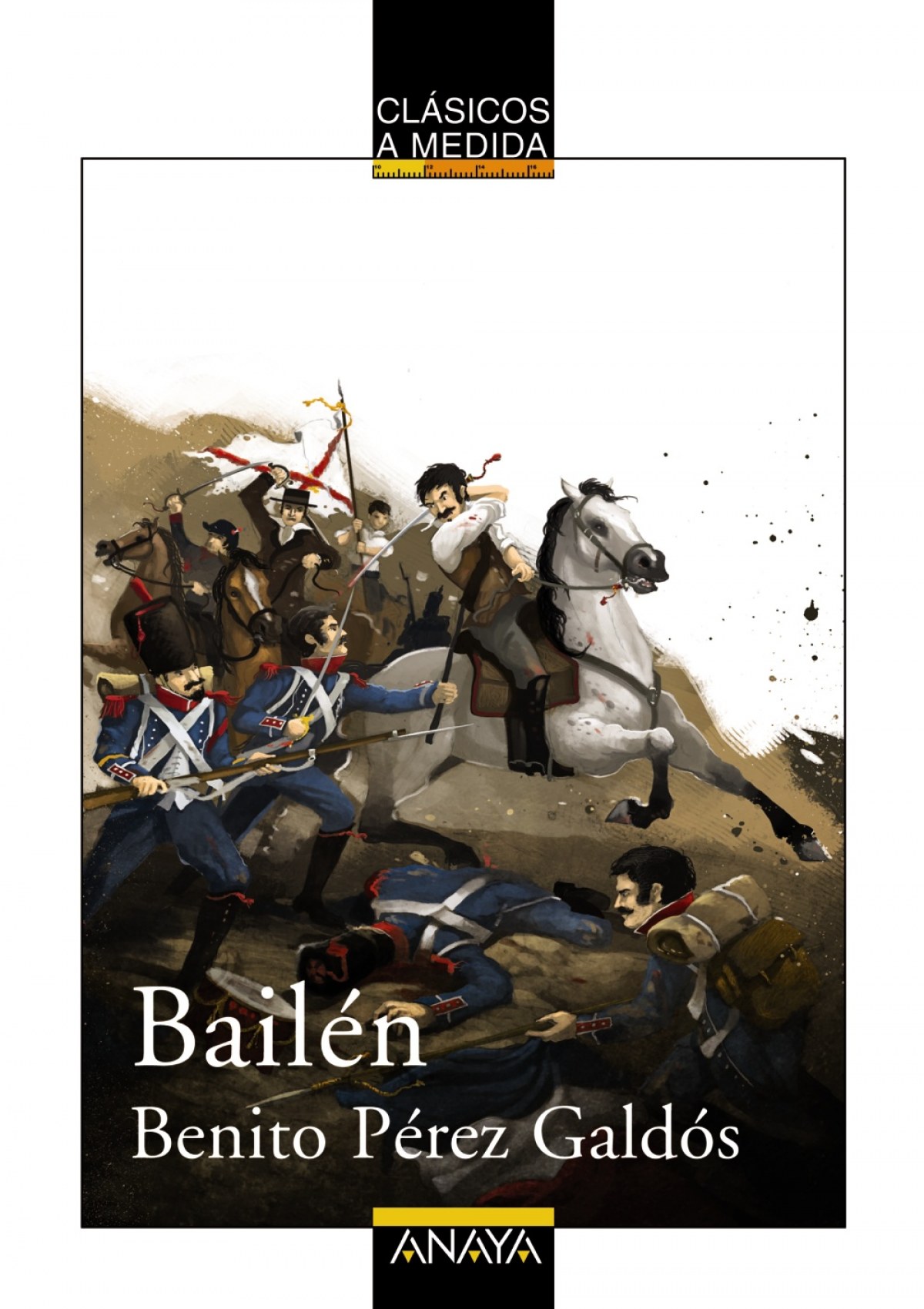 Bailén - Pérez Galdós, Benito
