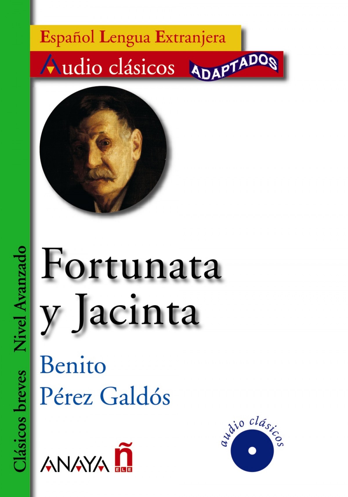 Fortunata y Jacinta - Pérez Galdós, Benito