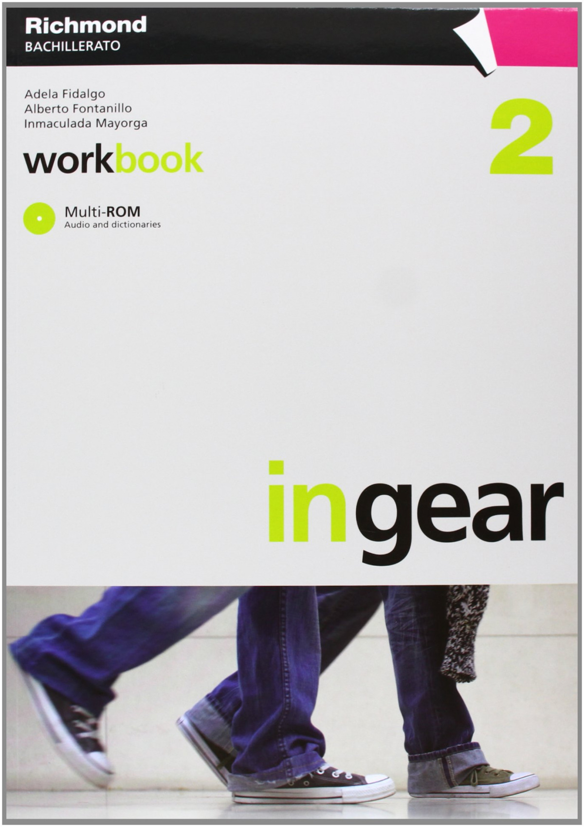 (10).in gear 2.(workbook+cd) (2o.bachillerato) - Varios autores