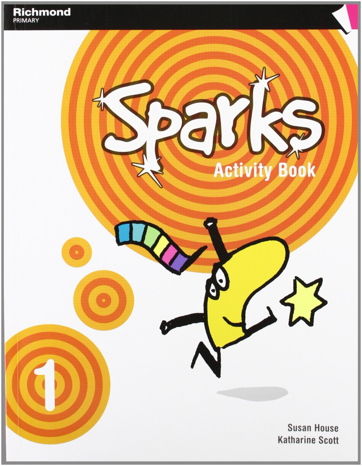 ^(09).sparks 1º.prim.(activity)*ingles* - Scott, Katharine Blanca/House, Susan