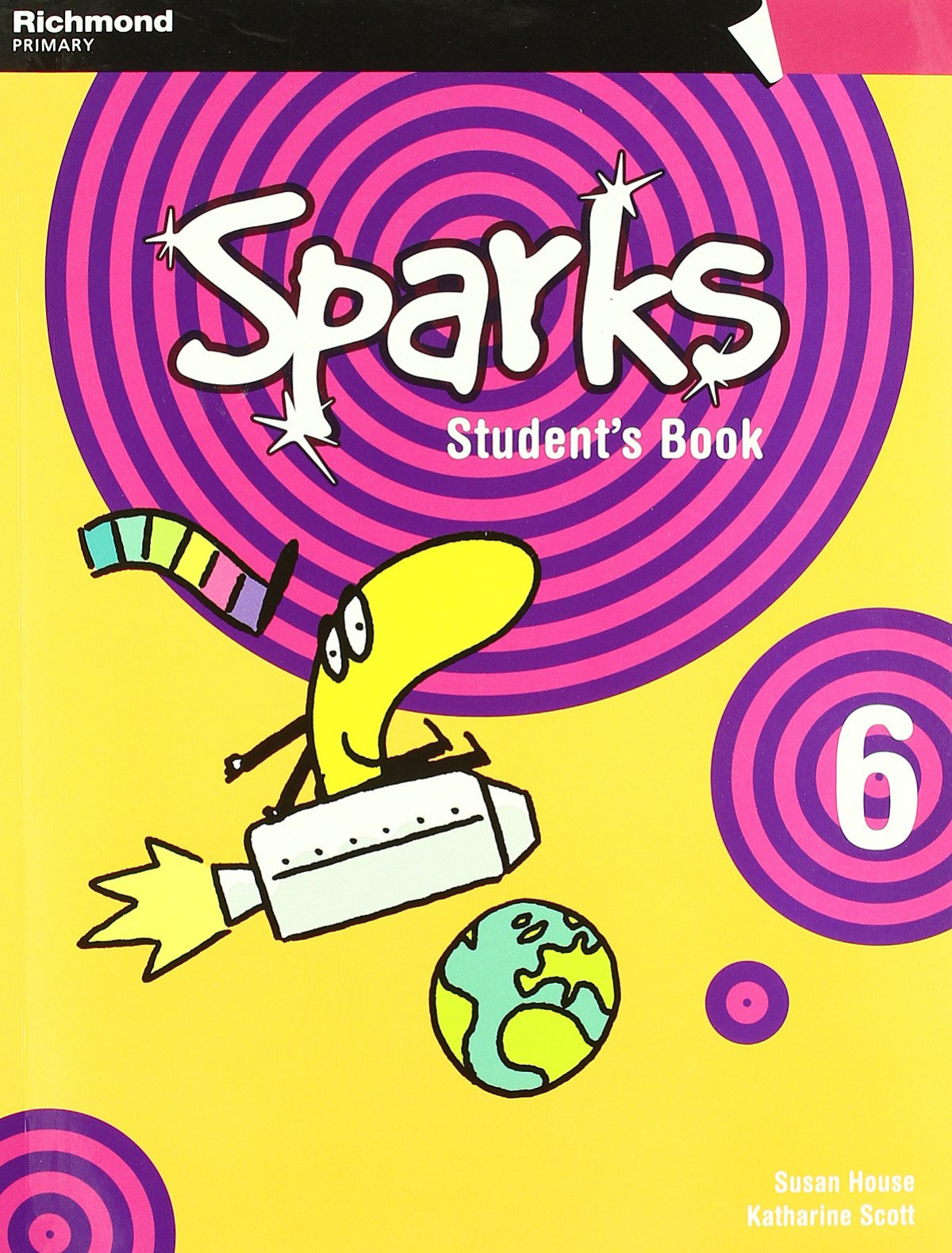 (09).sparks 6º.prim.(alumno pack)*ingles* - Scott, Katharine Blanca/House, Susan