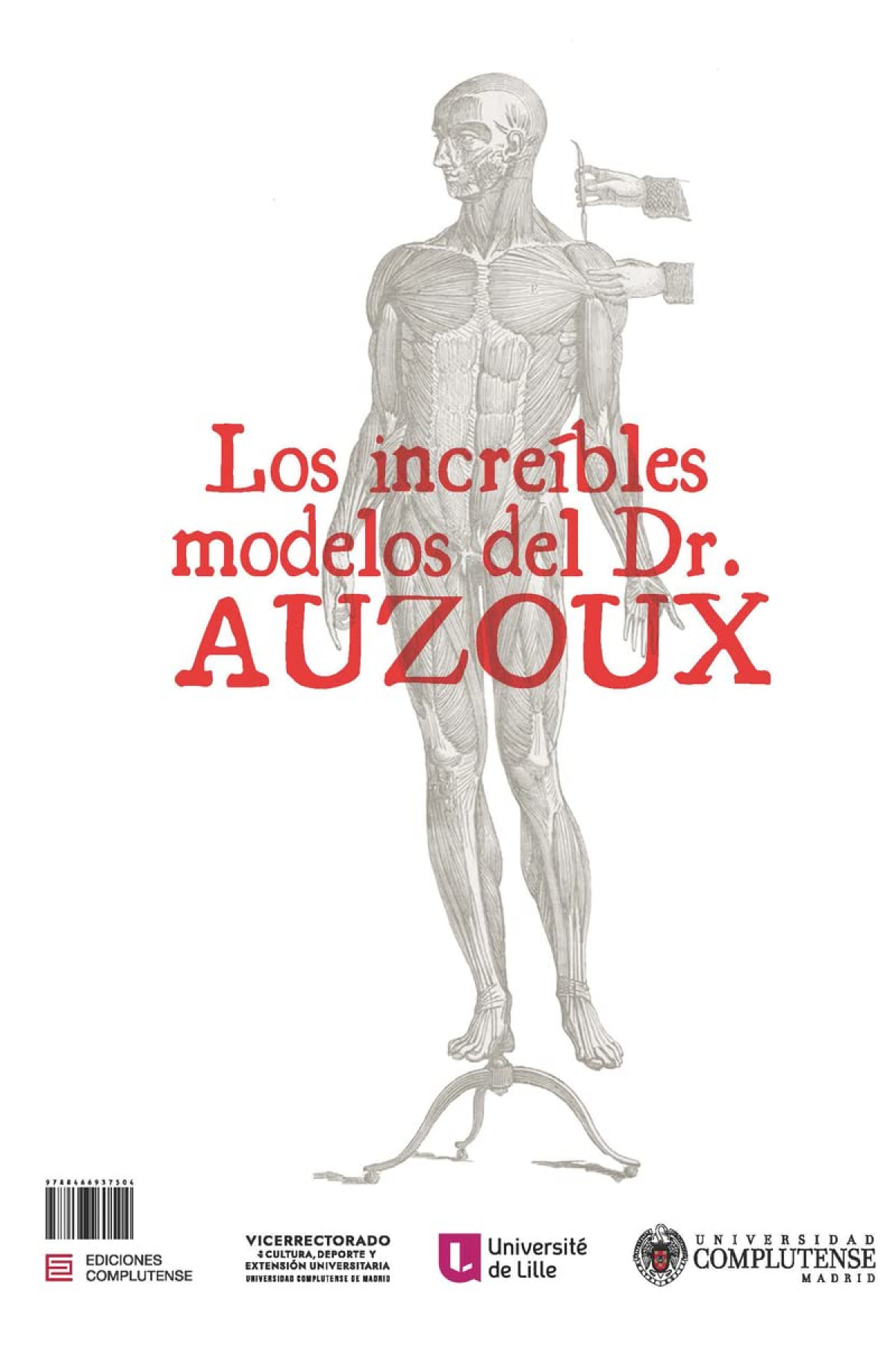 Les incroyables mod�les du Dr.Auzoux