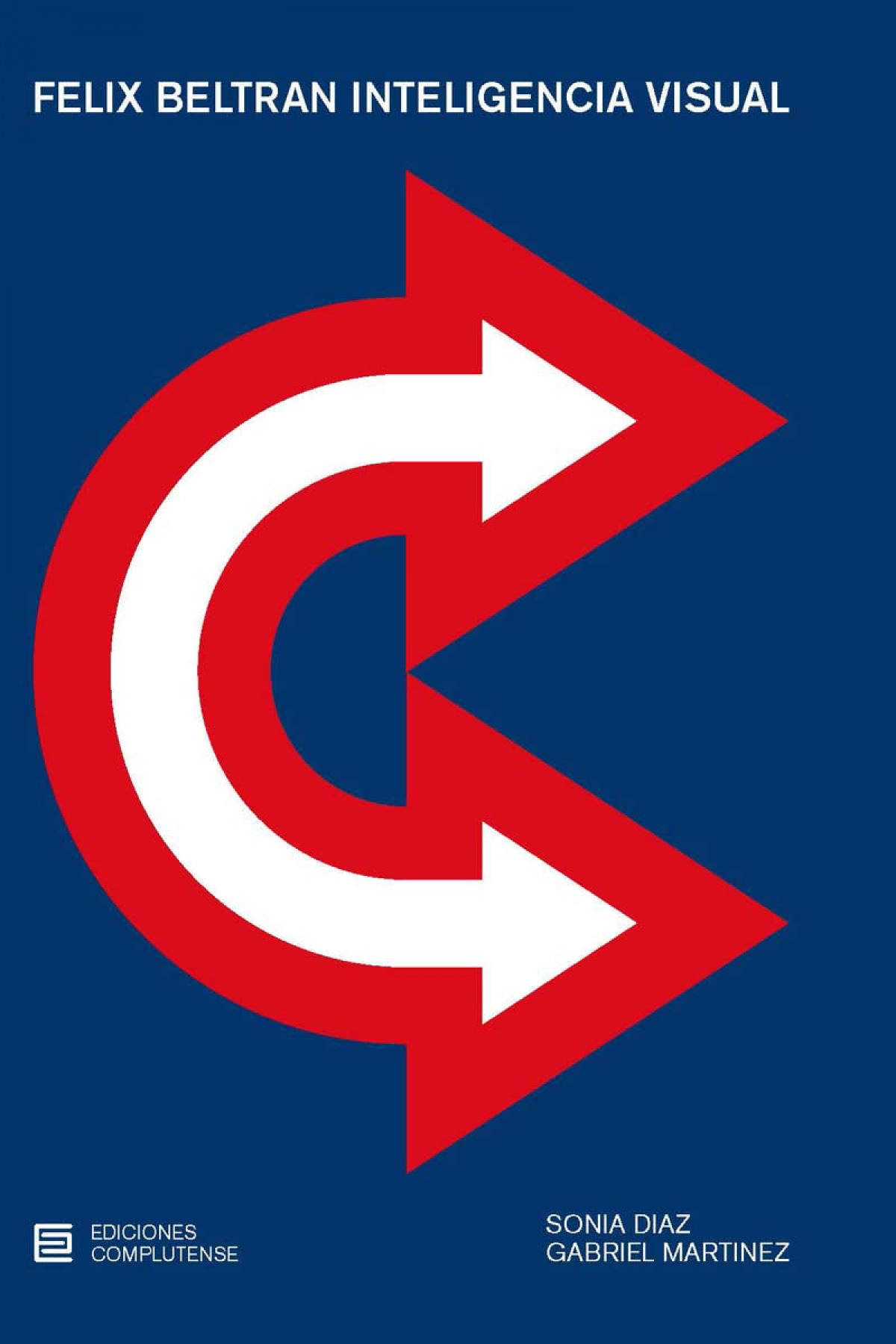 F�lix Beltr�n Inteligencia Visual (2�edici�n)
