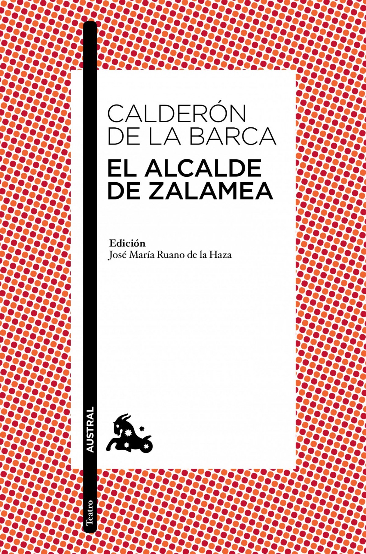 El alcalde de Zalamea - Pedro Calderón de la Barca