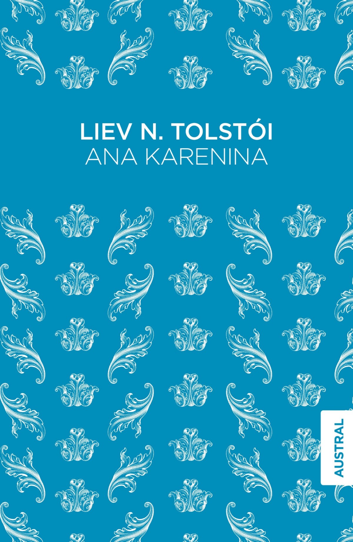 Ana Karenina - N. Tolstoi, Liev