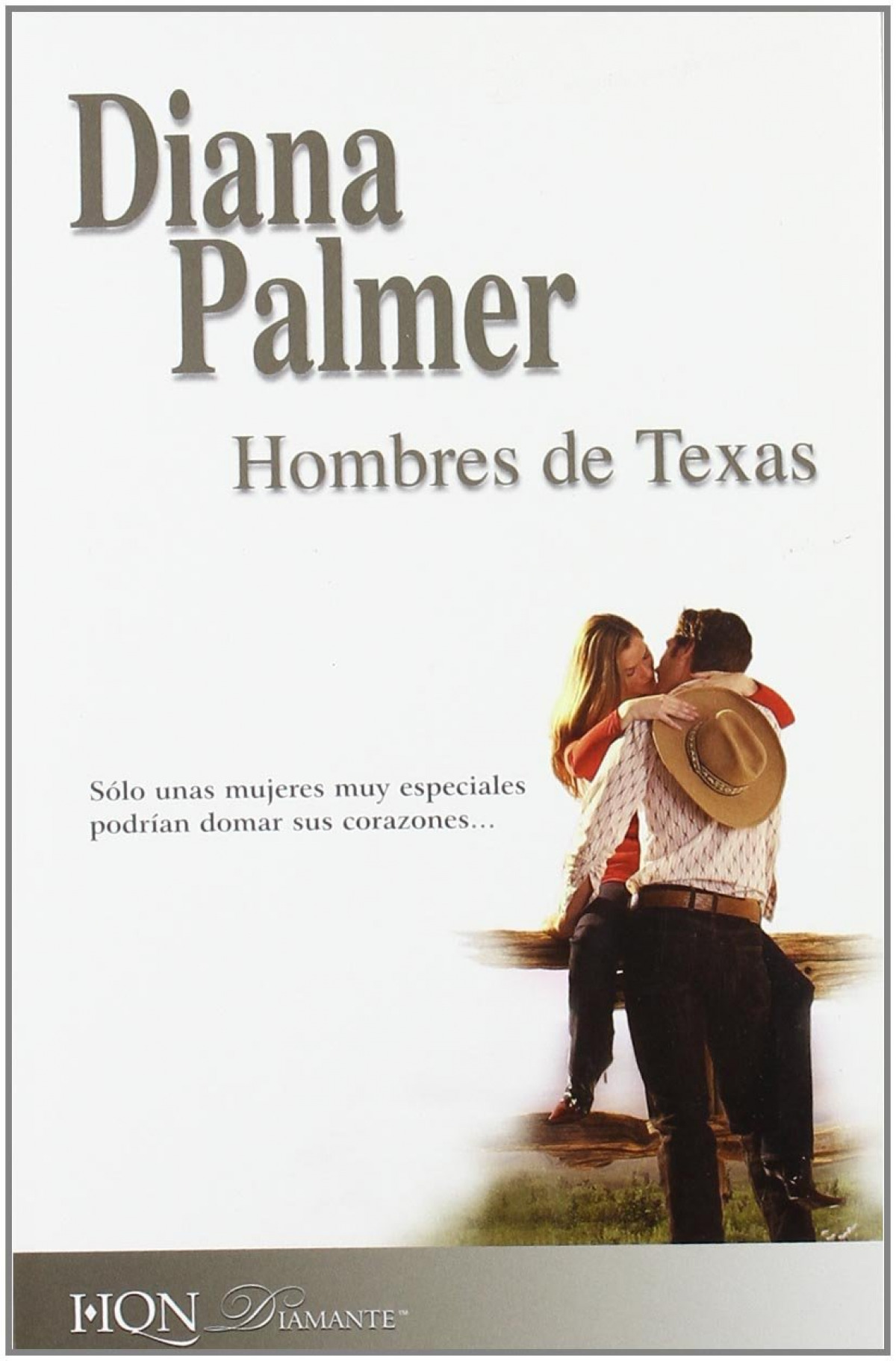 Hombres de Texas - Palmer, Diana