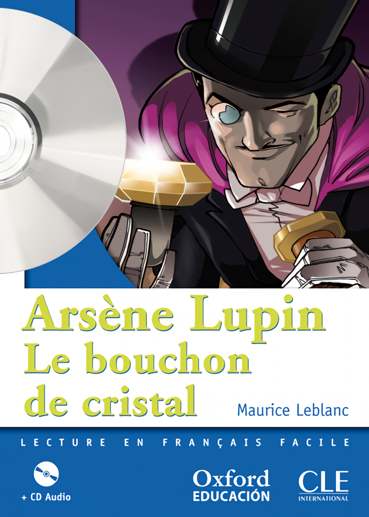 Arsène Lupin, Le bouchon de cristal. Pack (Lecture + CD-Audi - Leblanc, Maurice
