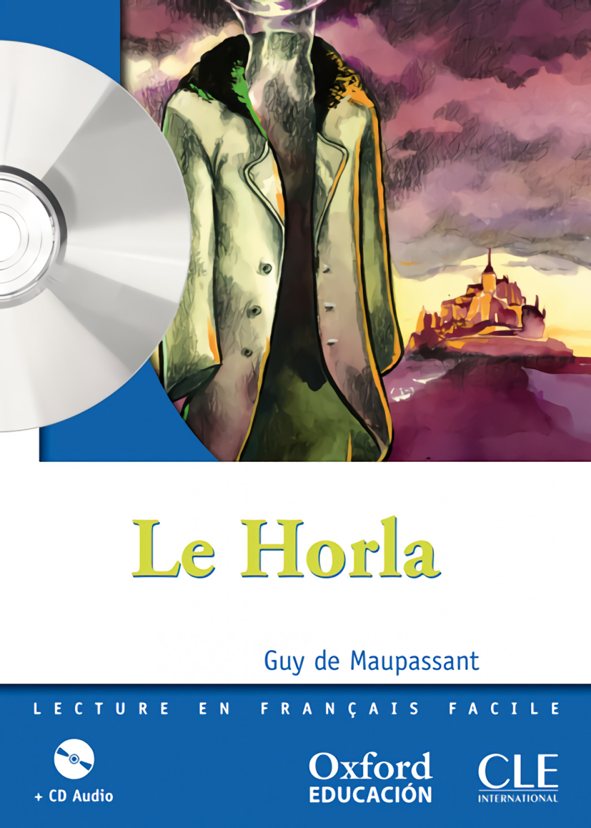 Le Horla. Pack (Lecture + CD-Audio) - de Maupassant, Guy