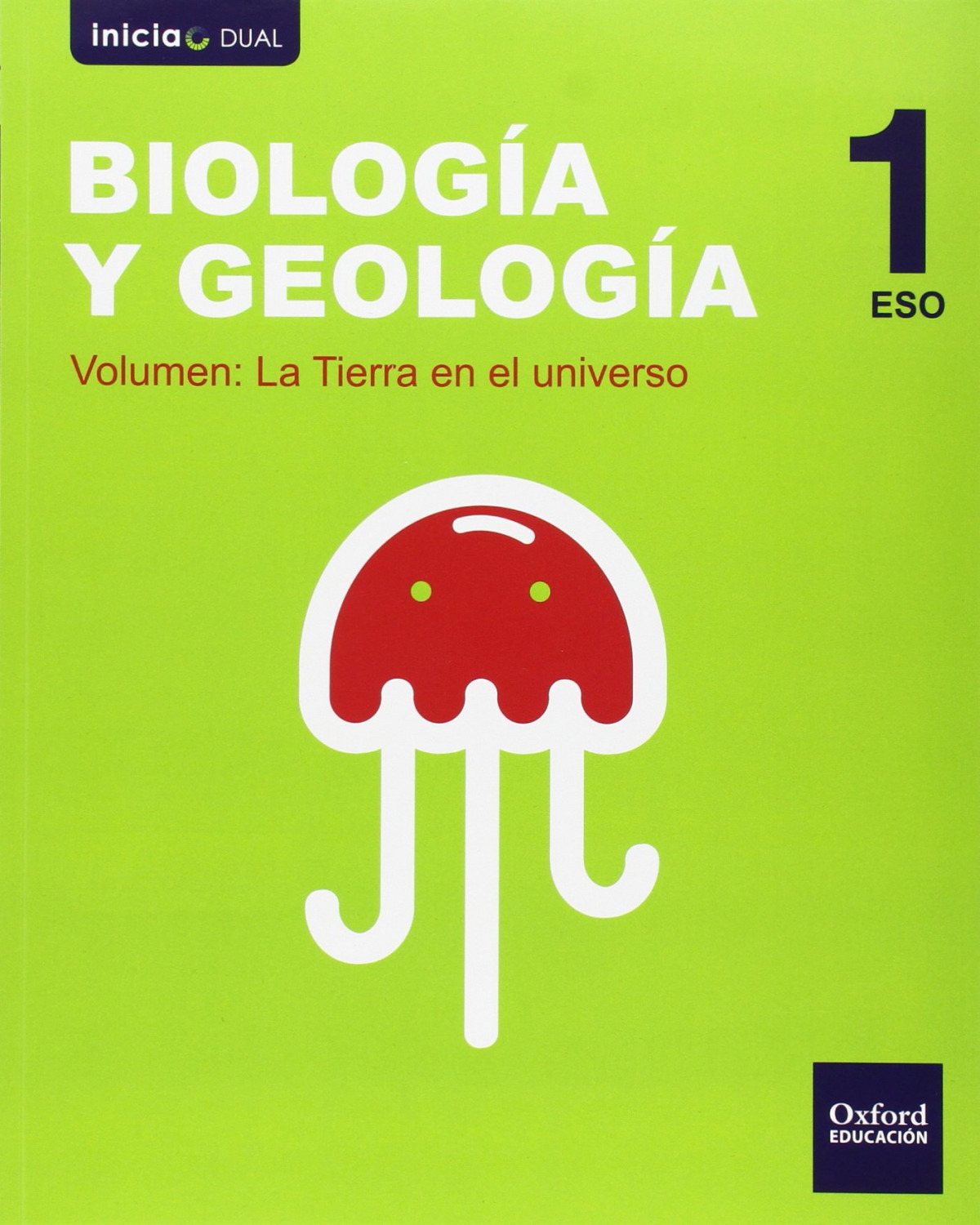 Biología y Geología Serie Nacar 1.º ESO Inicia Dual. Libro d - Vv.Aa.