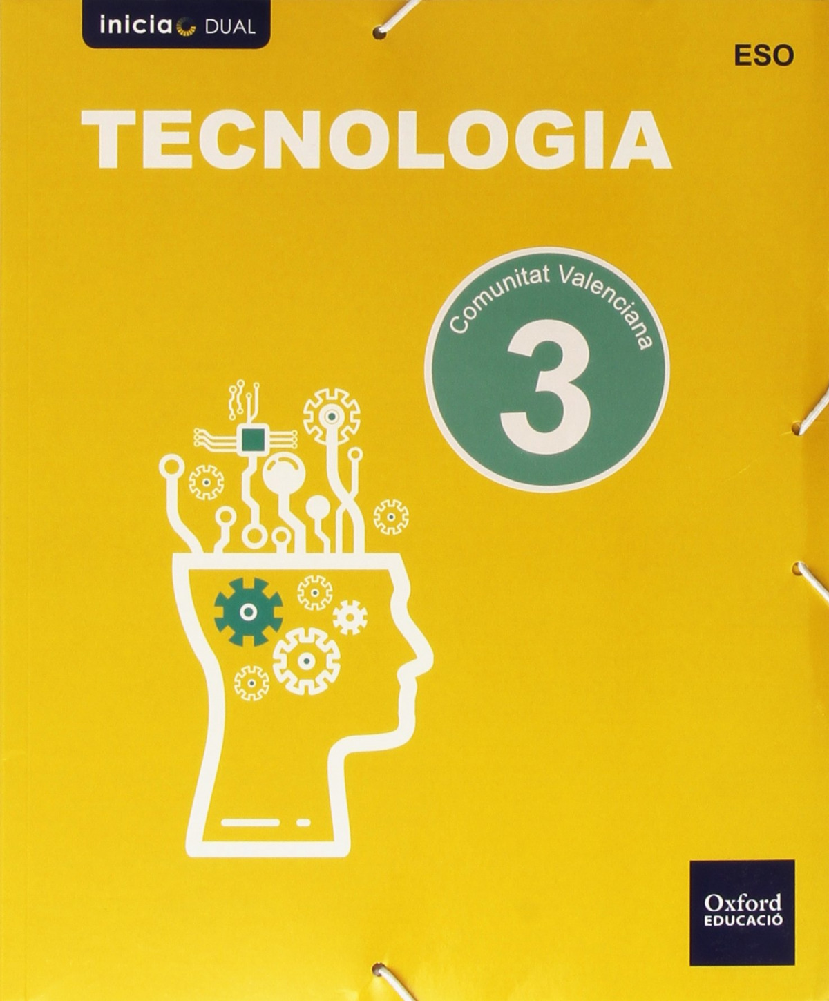 Tecnología. Libro Del Alumno. Valencia. ESO 3 (Inicia Dual) - 9788467387070