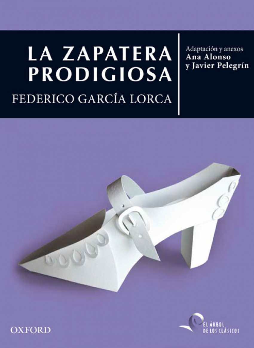 La zapatera prodigiosa - García Lorca, Federico