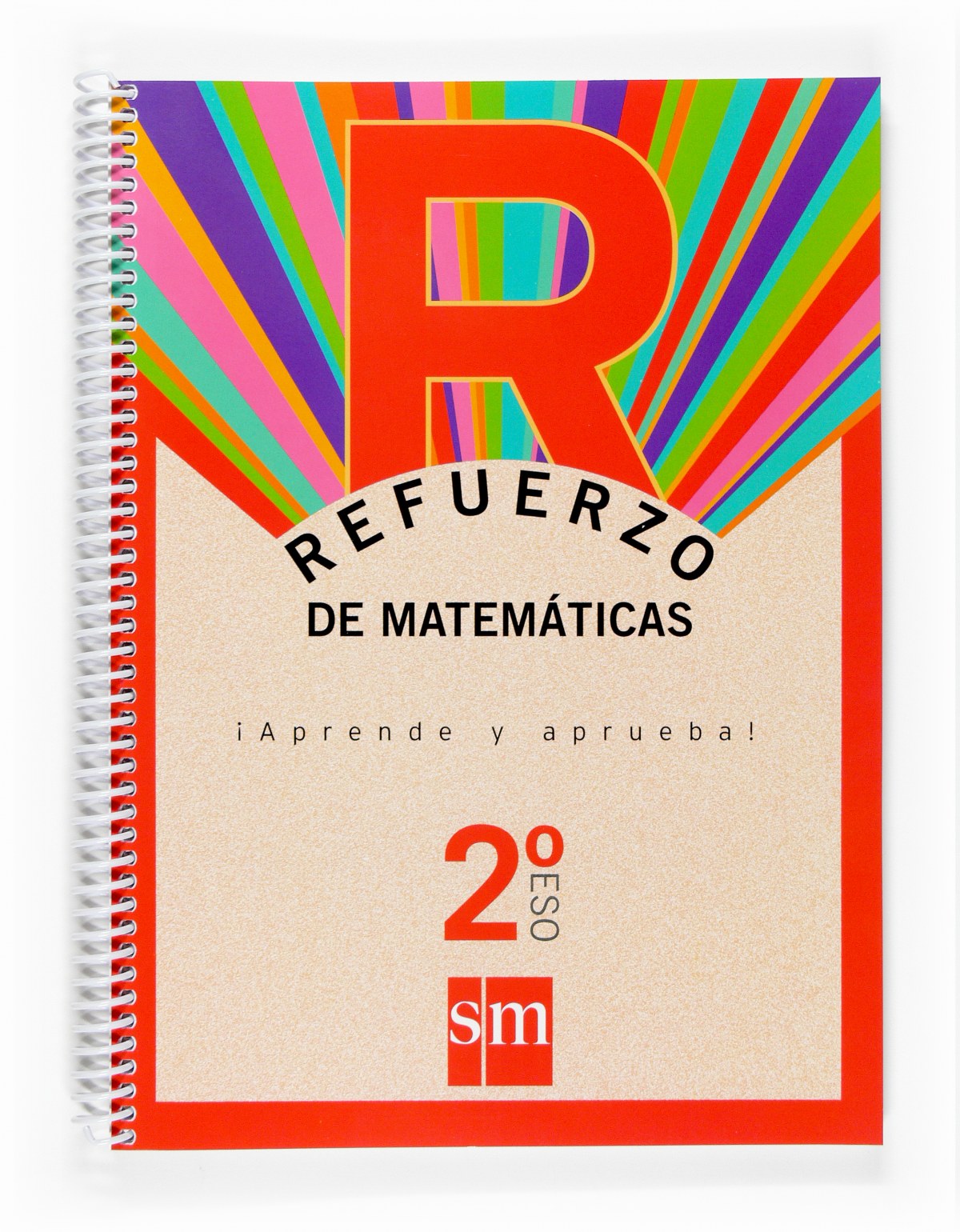 Refuerzo de matemáticas ¡Aprende y aprueba! 2ºESO - Mejías Reigada, José Carlos/García Muñoz, Julio