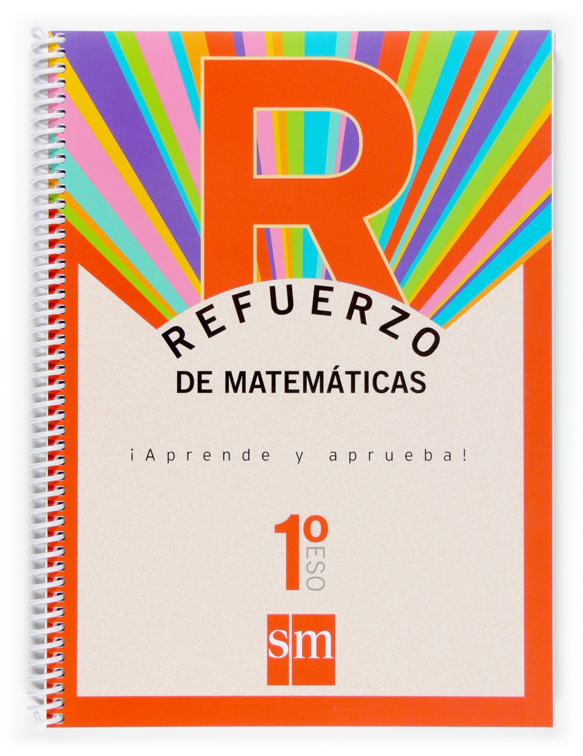 Refuerzo de matemáticas. ¡Aprende y aprueba! 1ºESO - Martínez, Rafael Ángel/Anaya, Mª Ángeles