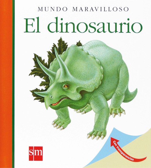 El dinosaurio - Delafosse, Claude/Prunier, James