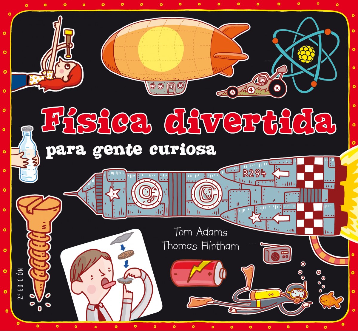 F�sica divertida para gente curiosa