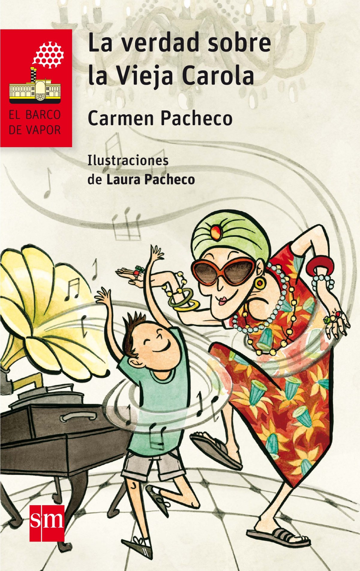 La verdad sobre la vieja carola - Pacheco, Carmen