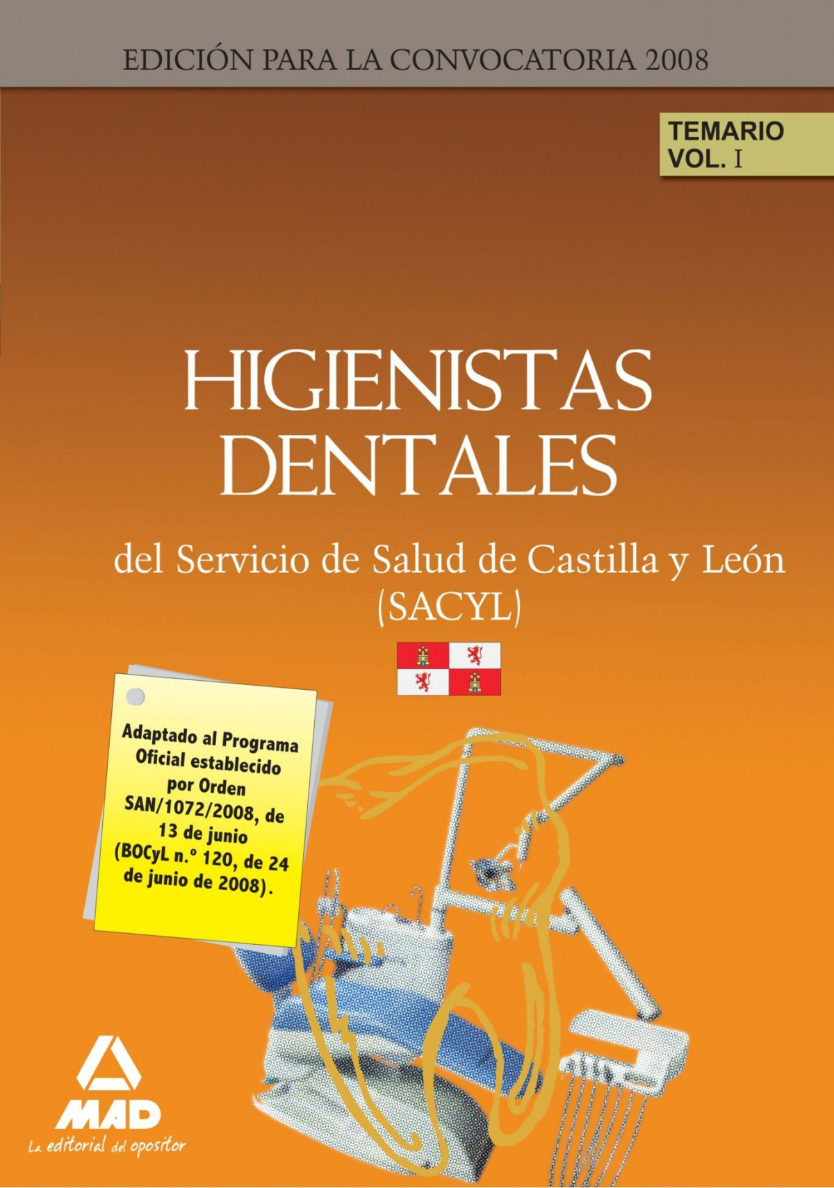 HIGIENISTAS DENTALES DEL SERVICIO DE SALUD DE CASTILLA Y LEO