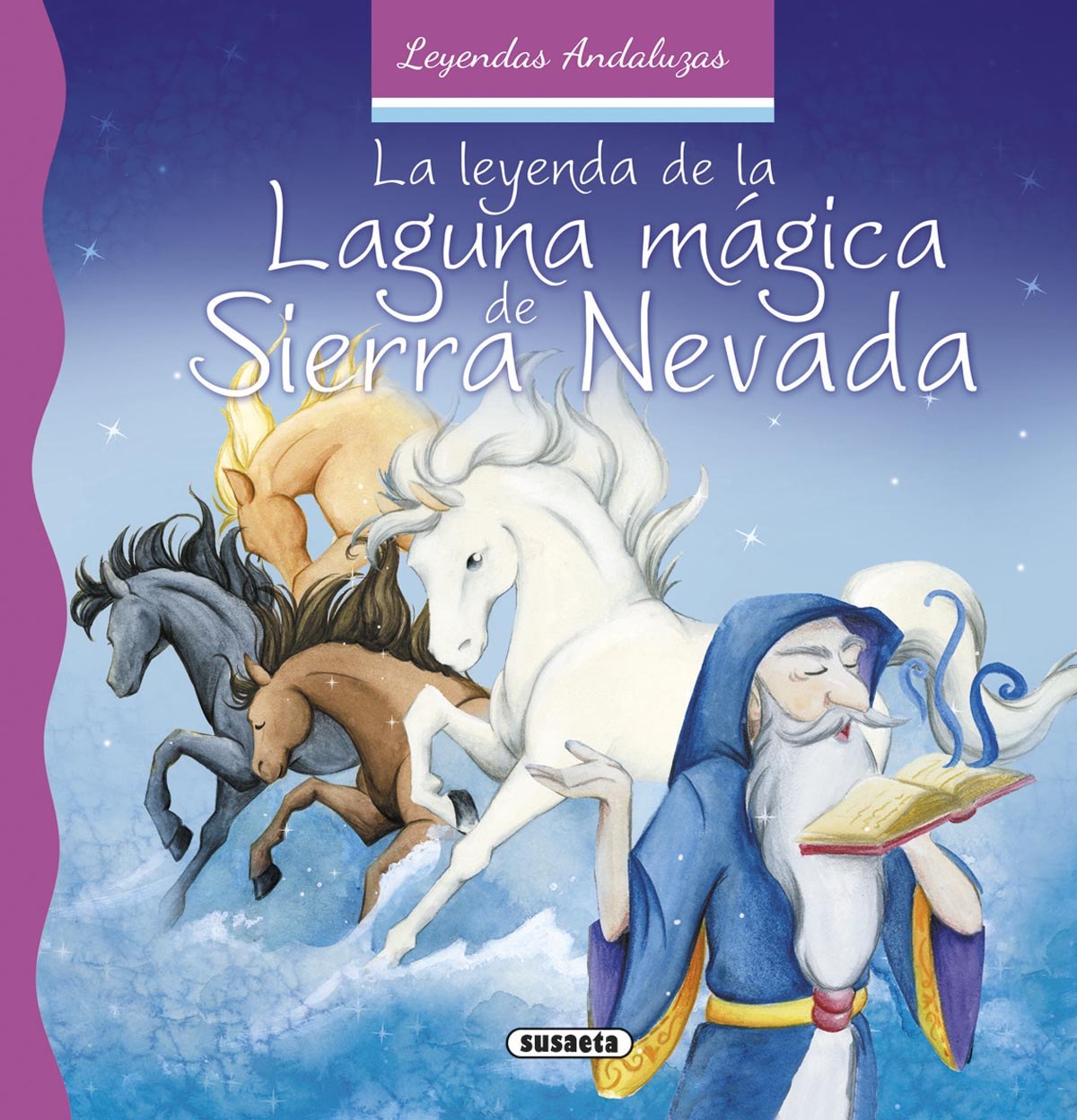 La leyenda de la laguna mágica de Sierra Nevada - Vv.Aa.