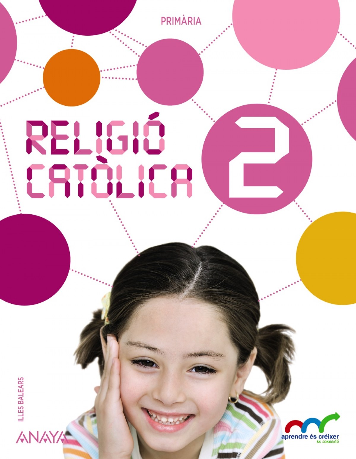 Religió catòlica 2. (Aprendre és créixer en connexió) - 9788467876888