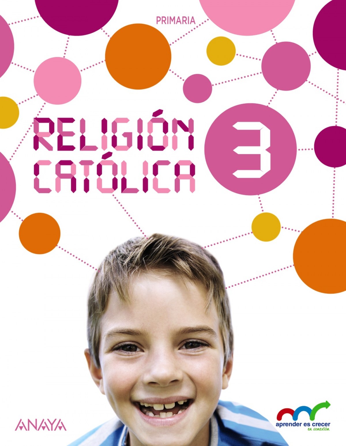 Religión Católica 3. - Crespo Marco, Valero/Gavilán Perea, Ana/Ayuso Marente, Visitación