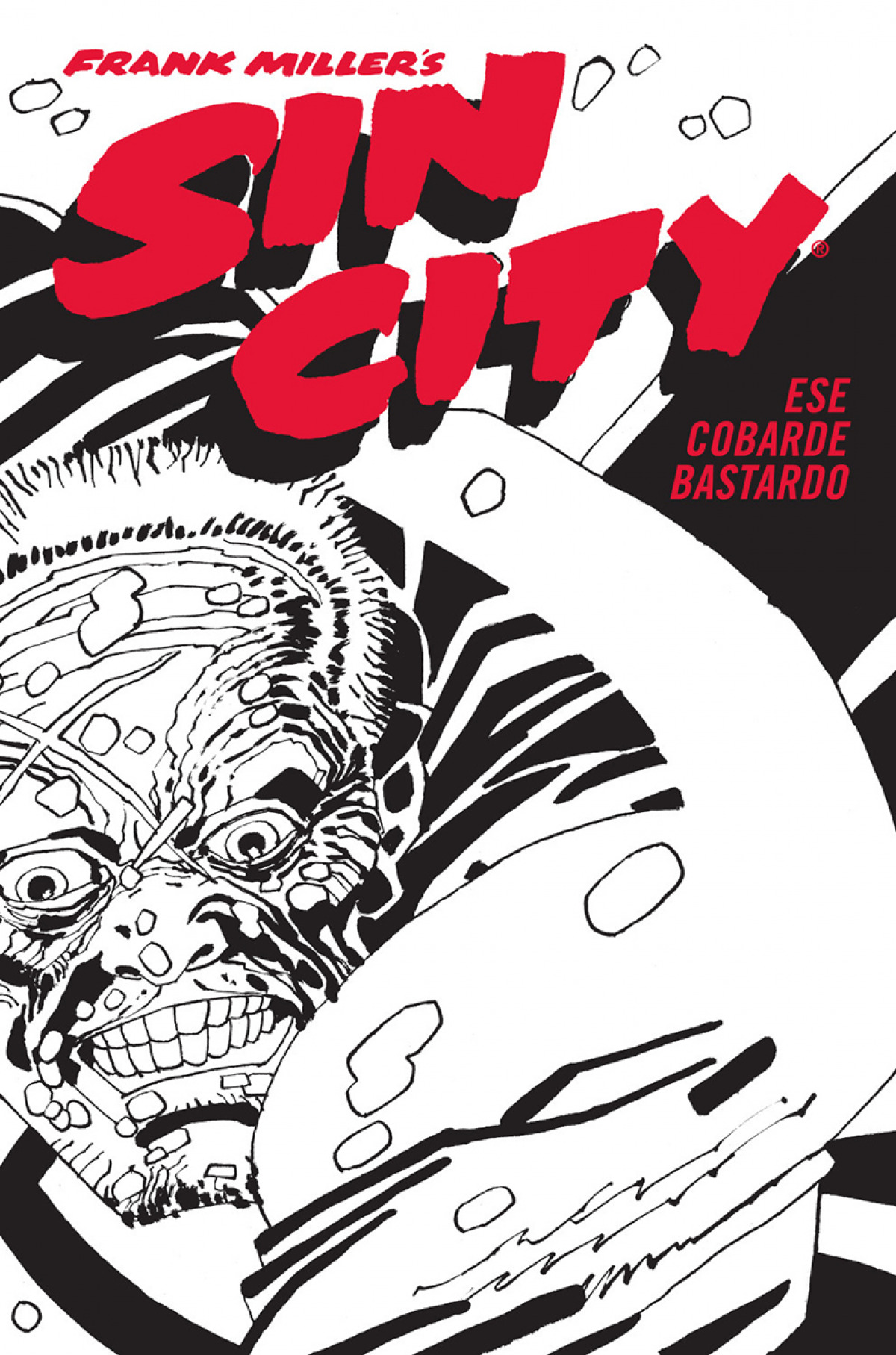 SIN CITY 04. ESE COBARDE BASTARDO (CARTON�)