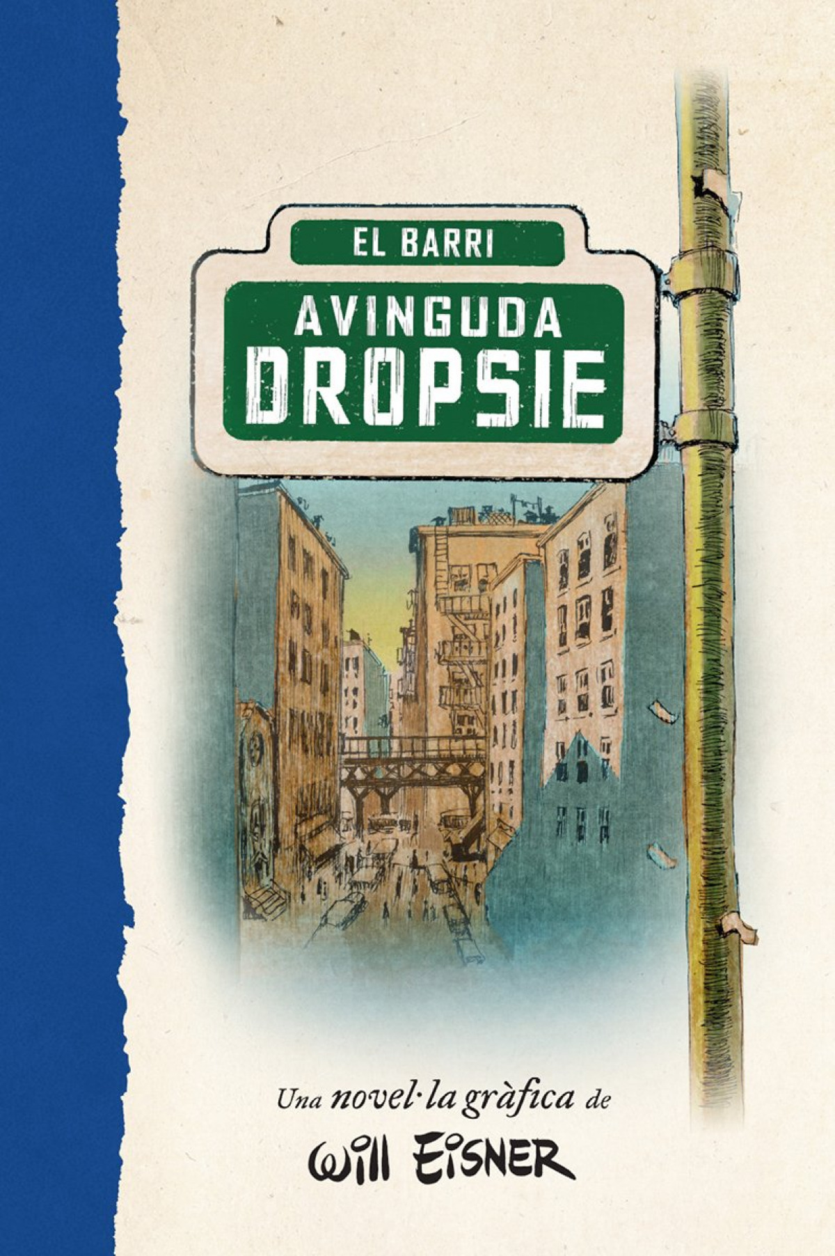 L'AVINGUDA DROPSIE