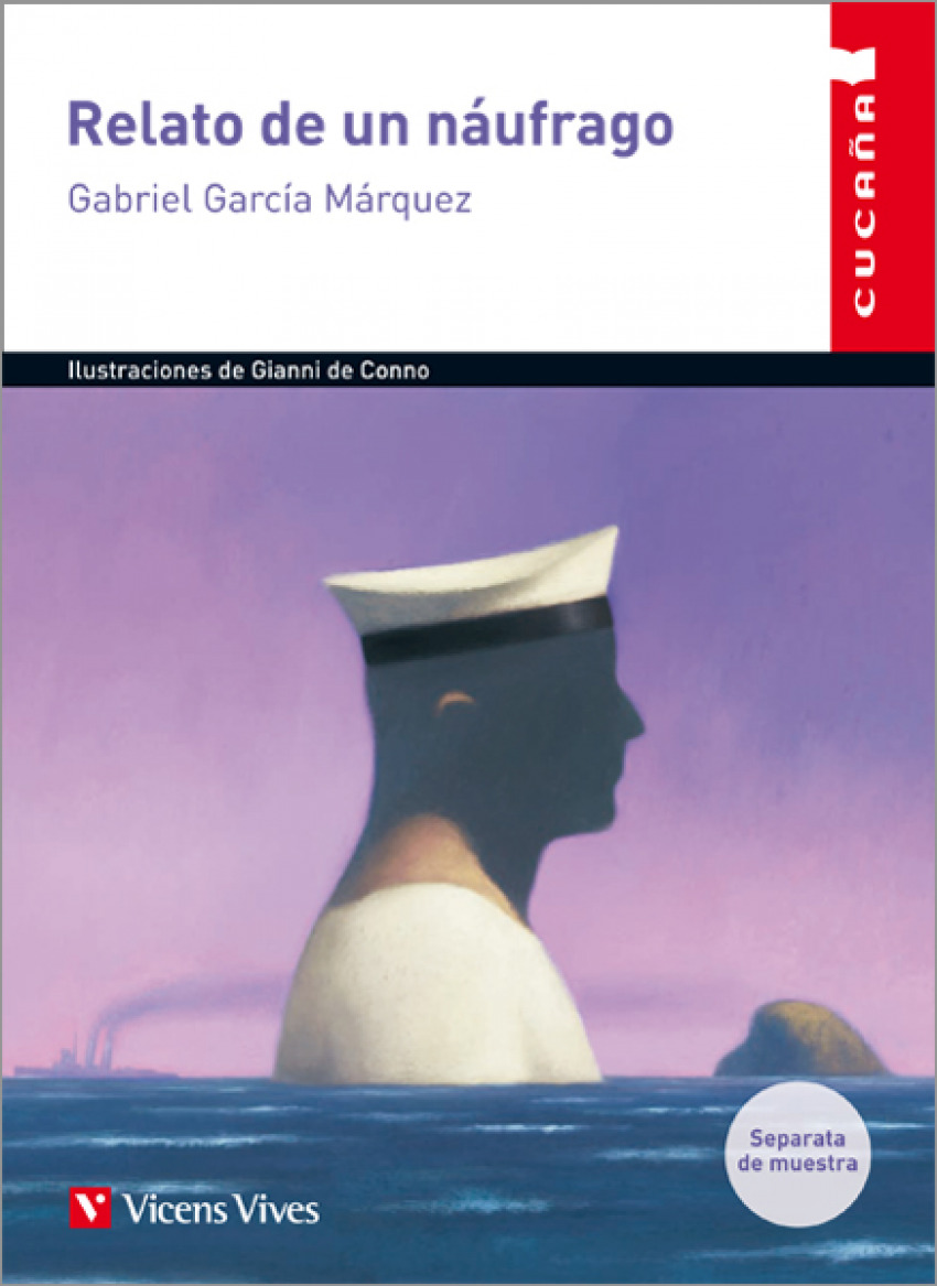 Relato de un naufrago (cucaÑa) - Garcia Marquez, Gabriel