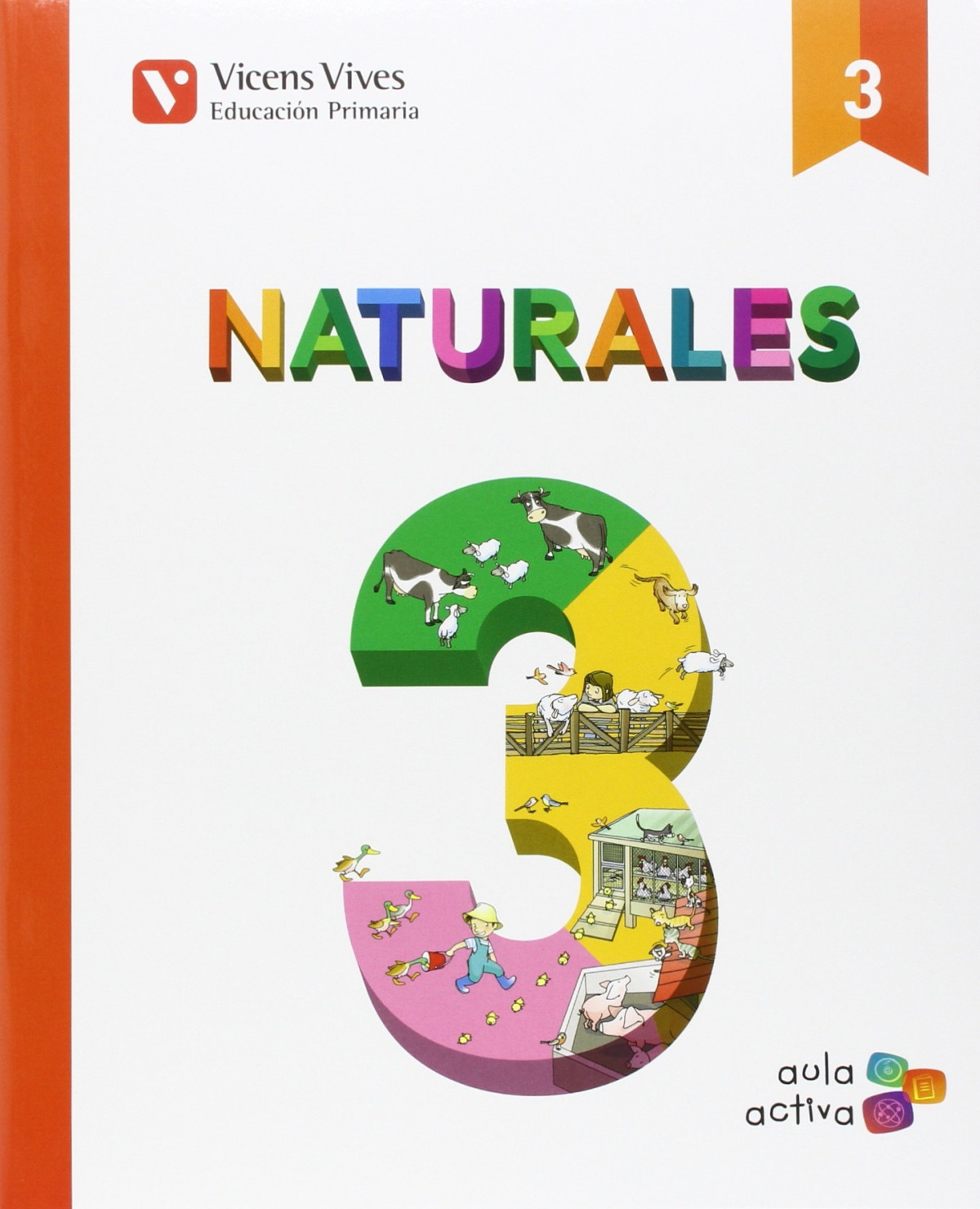 Naturales 3 primaria  aula activa 2016 *asturias* - Vicens