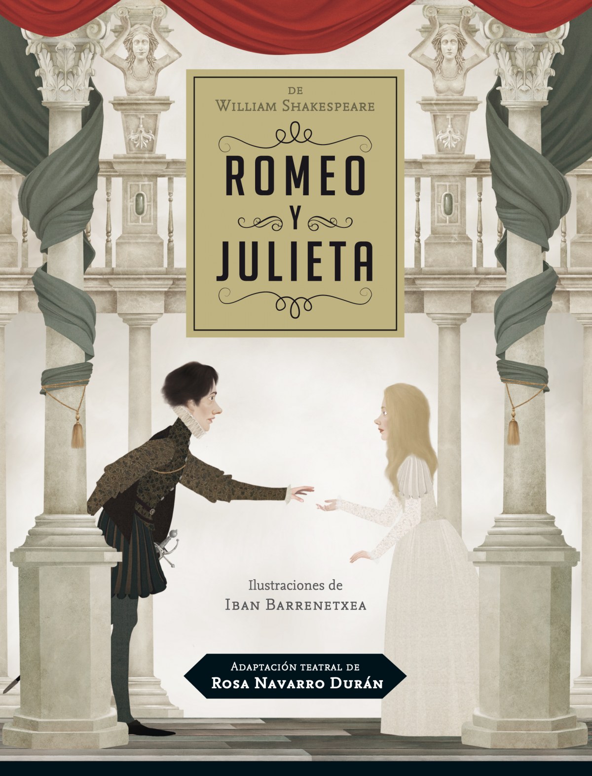 Adaptación teatral de Romeo y Julieta - Navarro Duran, Rosa