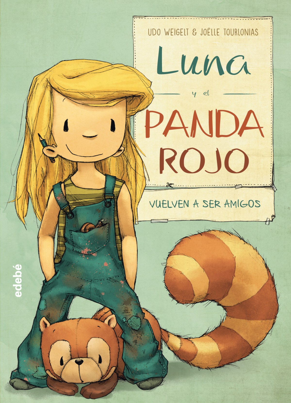 Luna y el panda rojo vuelven a ser amigos - Weigelt, Udo