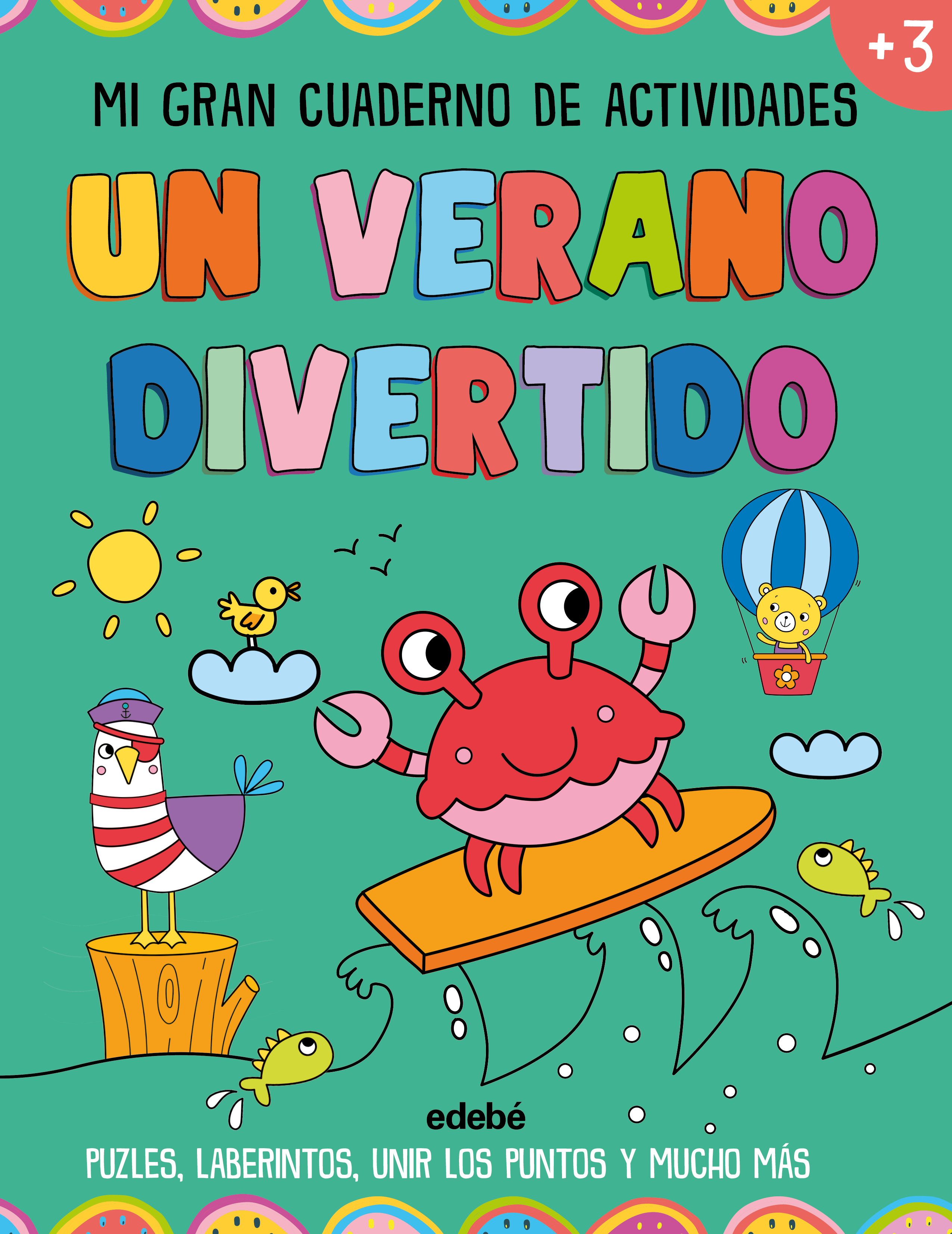 Un verano divertido.Mi gran cuaderno de actividades