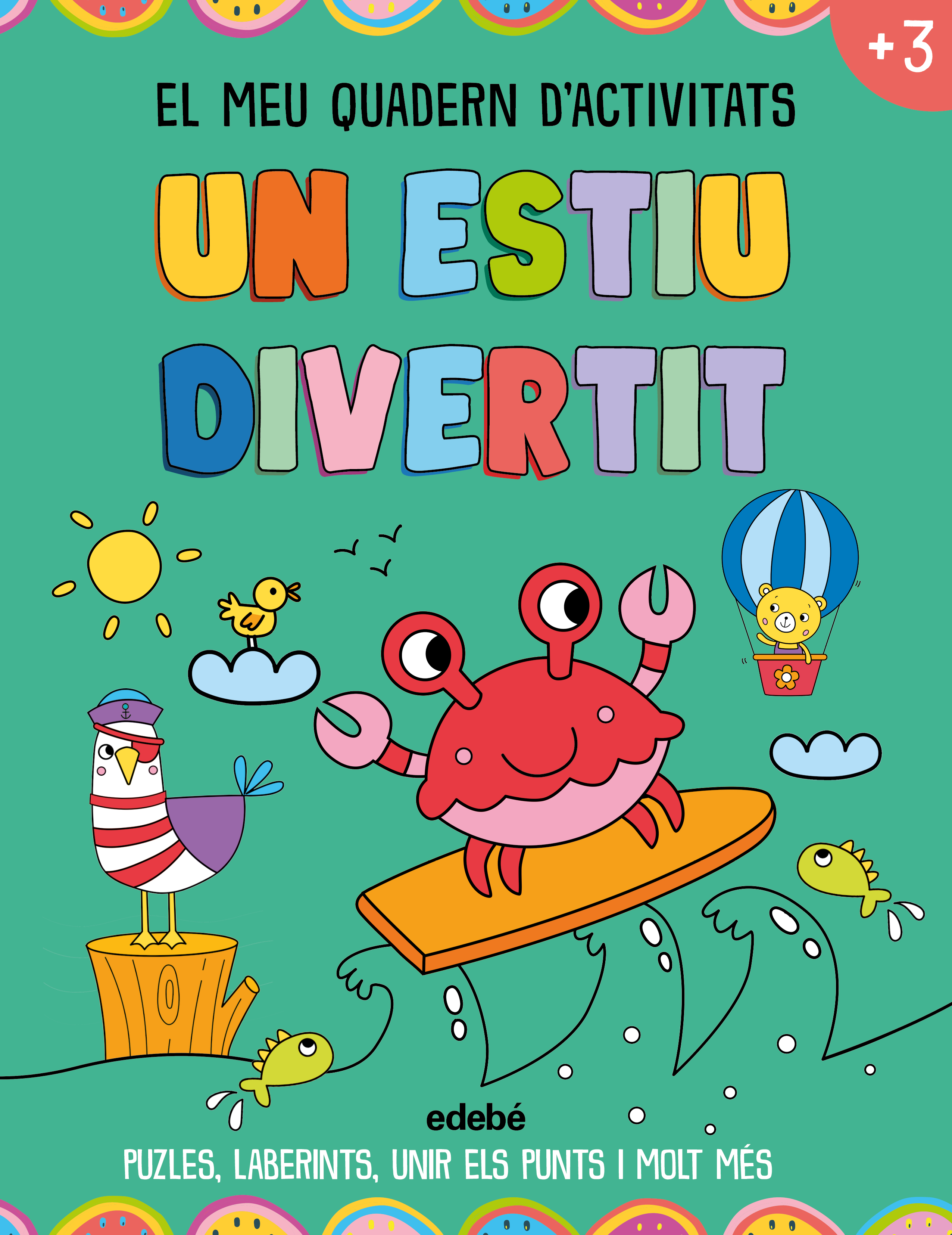 Un estiu divertit. El meu quadern d�activitats