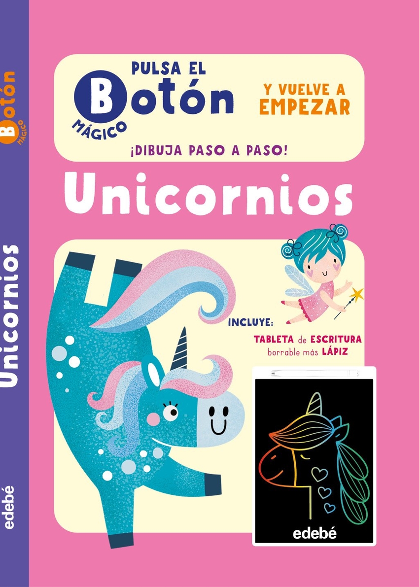 PULSA EL BOT�N M�GICO: UNICORNIOS