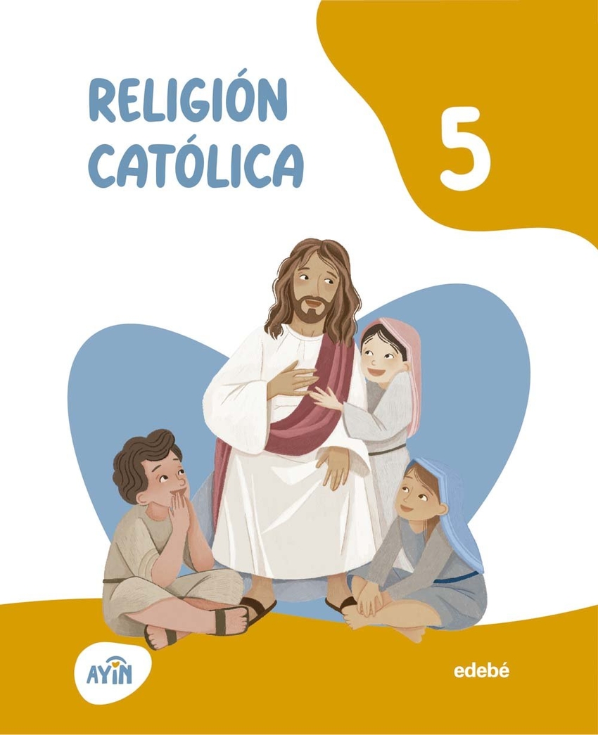 RELIGI�N CAT�LICA 5�PRIMARIA. AYIN 2026