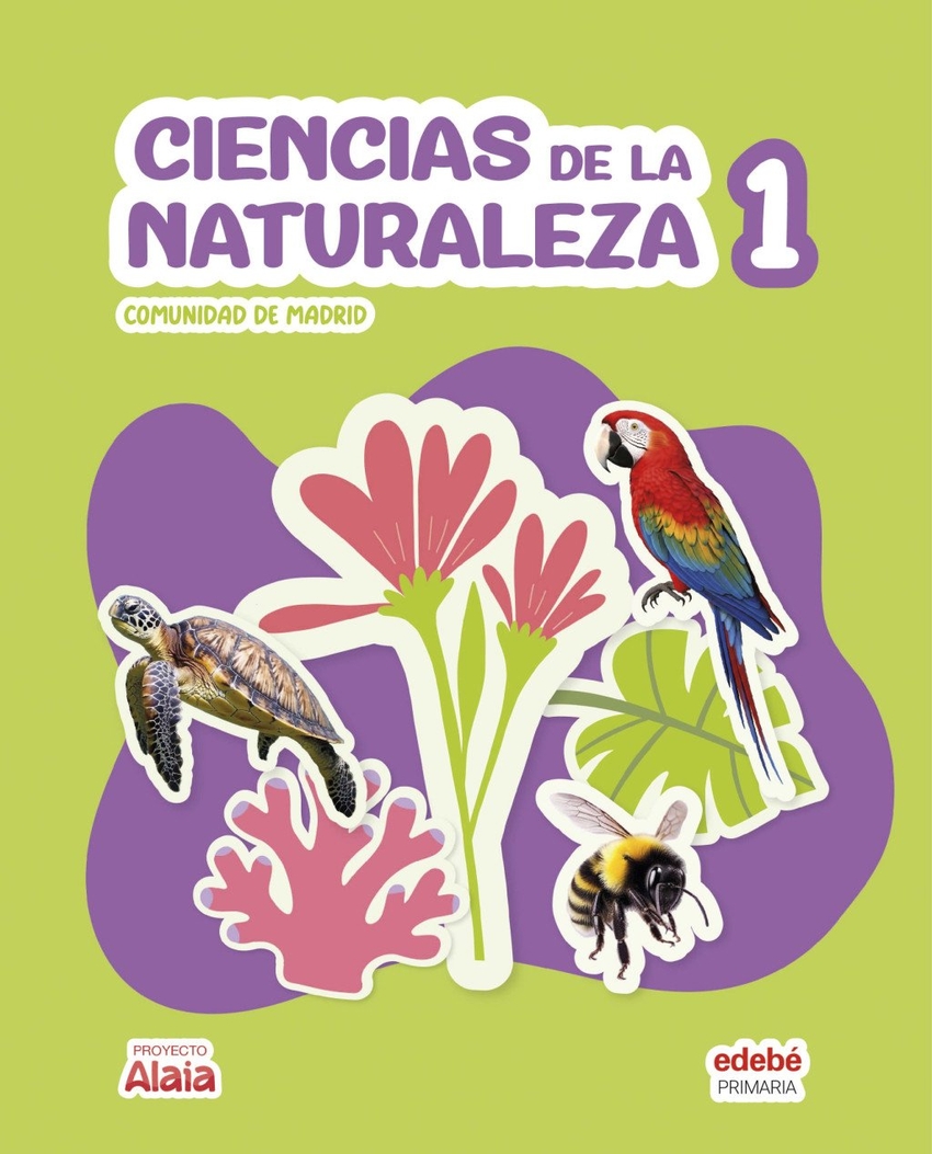 Ciencias Naturales 1�primaria. Alaia. Madrid 2026
