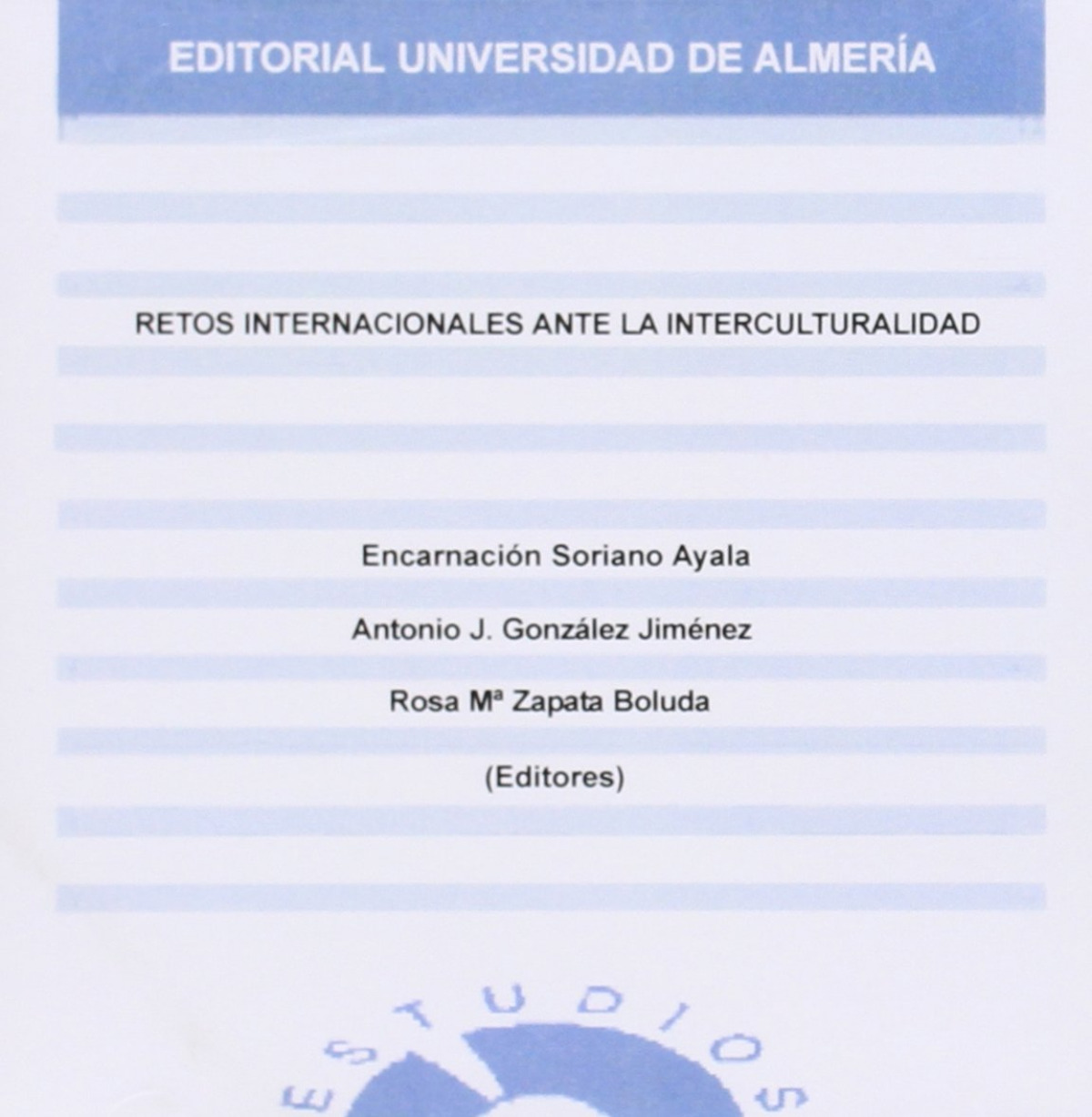 RETOS INTERNACIONALES ANTE LA INTERCULTURALIDAD