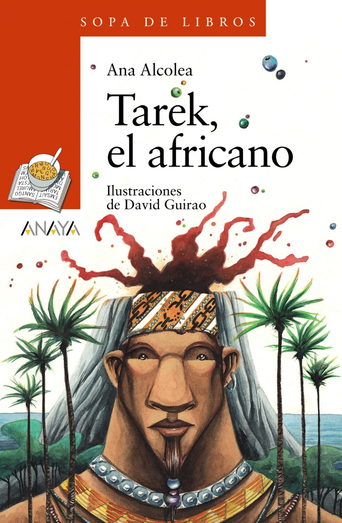 Tarek, el africano - Alcolea, Ana
