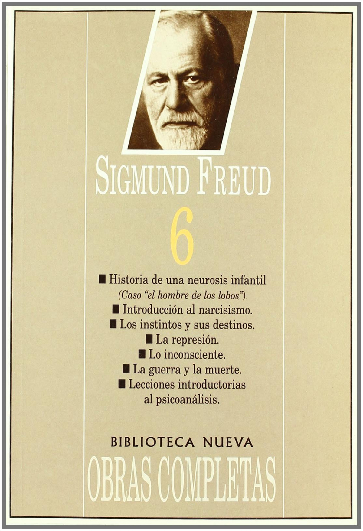 Obras completas. Vol. 6 (Ensayos de 85 al 97) - Freud, Sigmund
