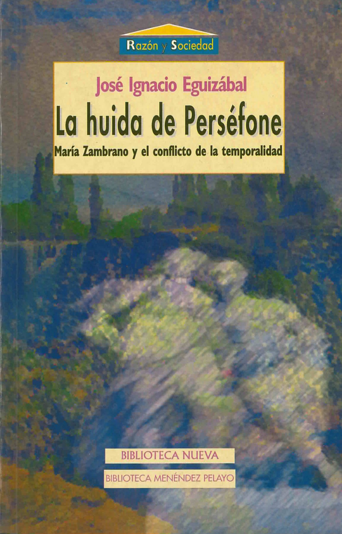 Huida de persefone,la - Eguizabal, Jose Ignacio
