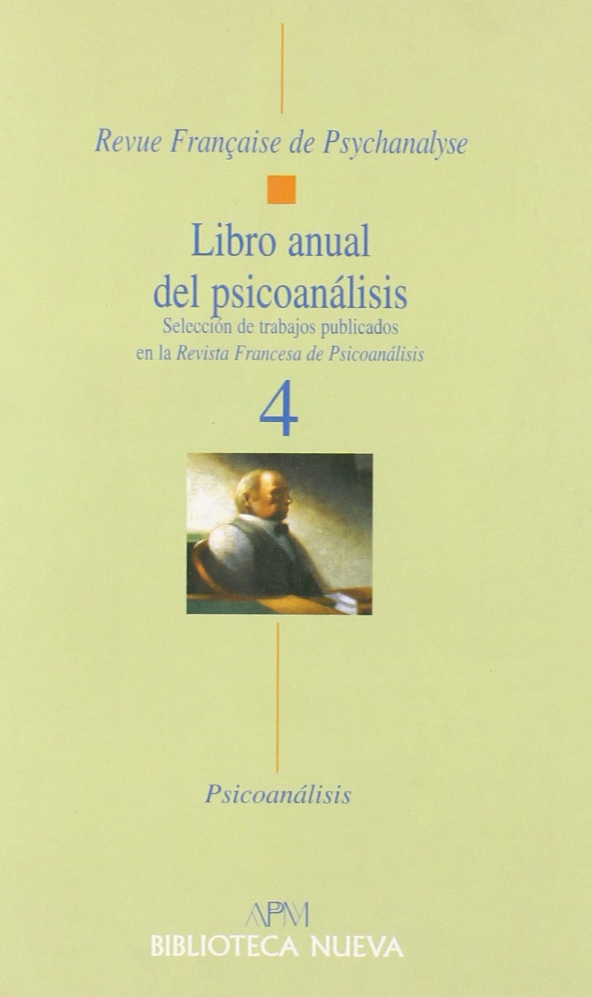 Libro anual del psicoanalisis (4) - Vv.Aa.
