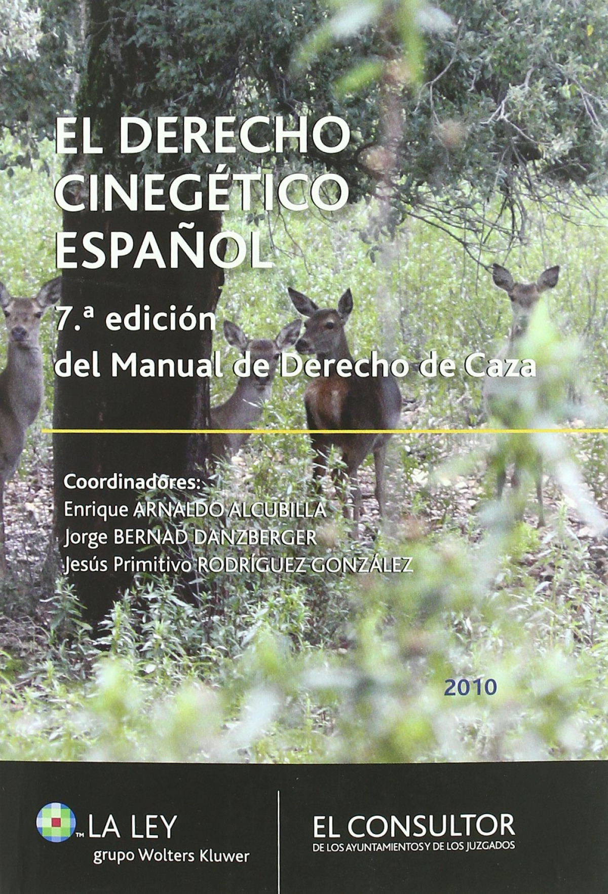 El Derecho Cineg�tico Espa�ol