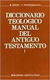 Diccionario teológico manual del Antiguo Testamento. Tomo I - E. Jenni/C. Westermann