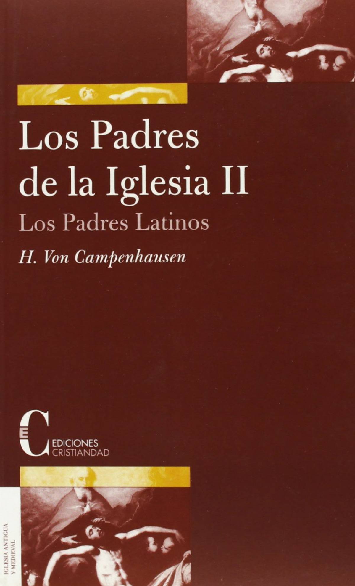 Padres de la Iglesia II. Padres Latinos - H. Von Campenhausen