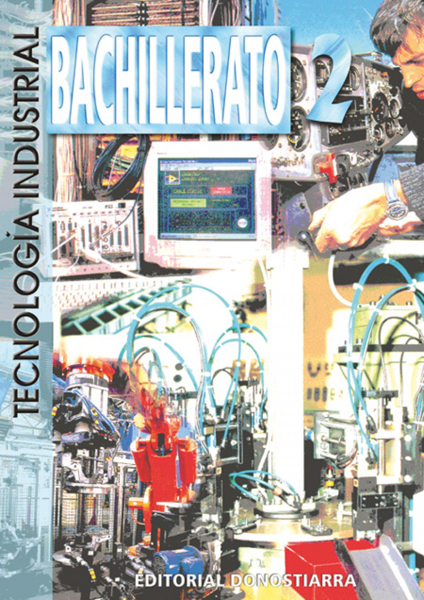 (02).tecnologia industrial 2ºbachillerato - Almaraz Martín, Ángel/y otros