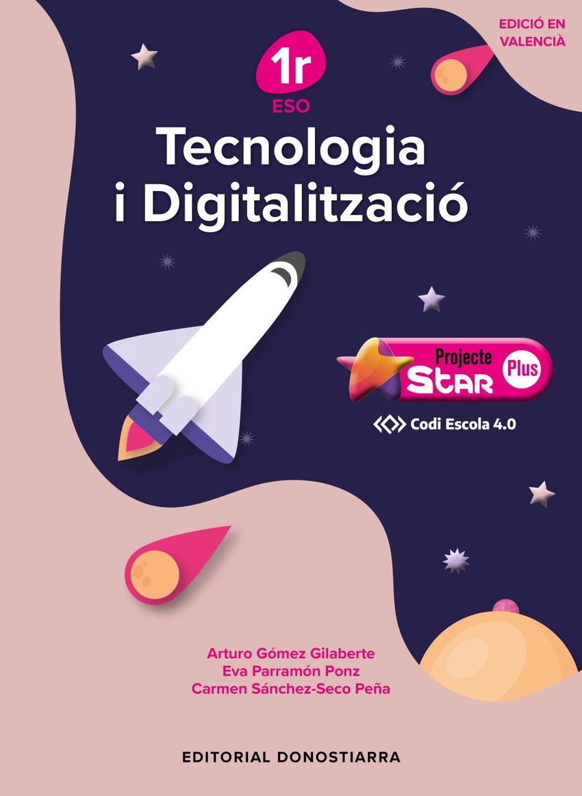 TECNOLOG�A I DIGITALITZACI� 1r ESO STAR PLUS- C�DIGO ESCUELA 4.0 (VALENCIANO)
