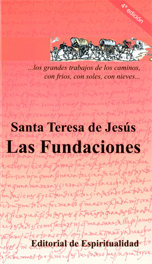 Libro de las fundaciones - Santa Teresa De Jesus