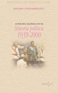 Historia política 1939-2000 - Marín, José María/Molinero, Carmen/Ysás, Pere