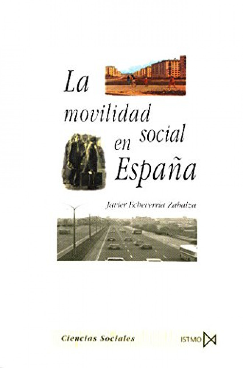La movilidad social en España - Echeverria Zabalza, Javier