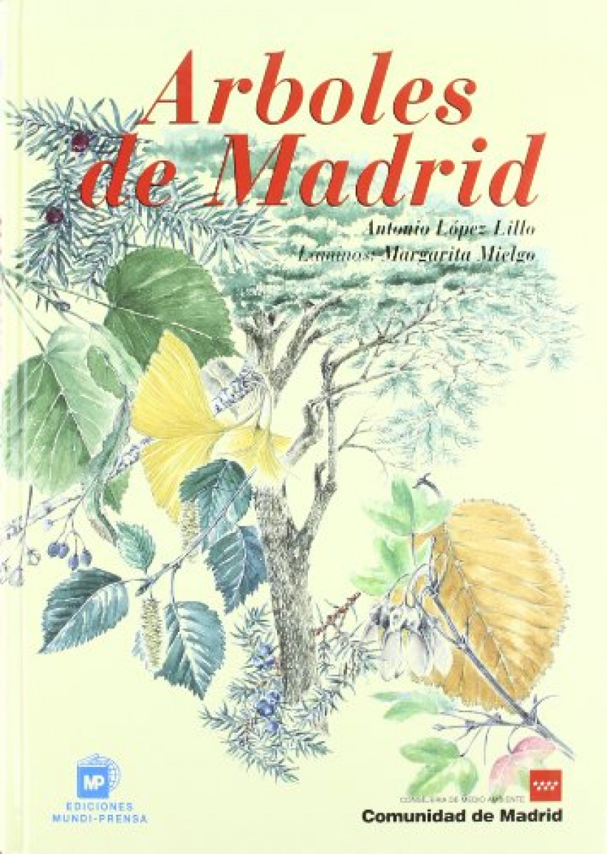 Árboles de Madrid - López Lillo, Antonio