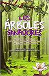 ARBOLES SANADORES
